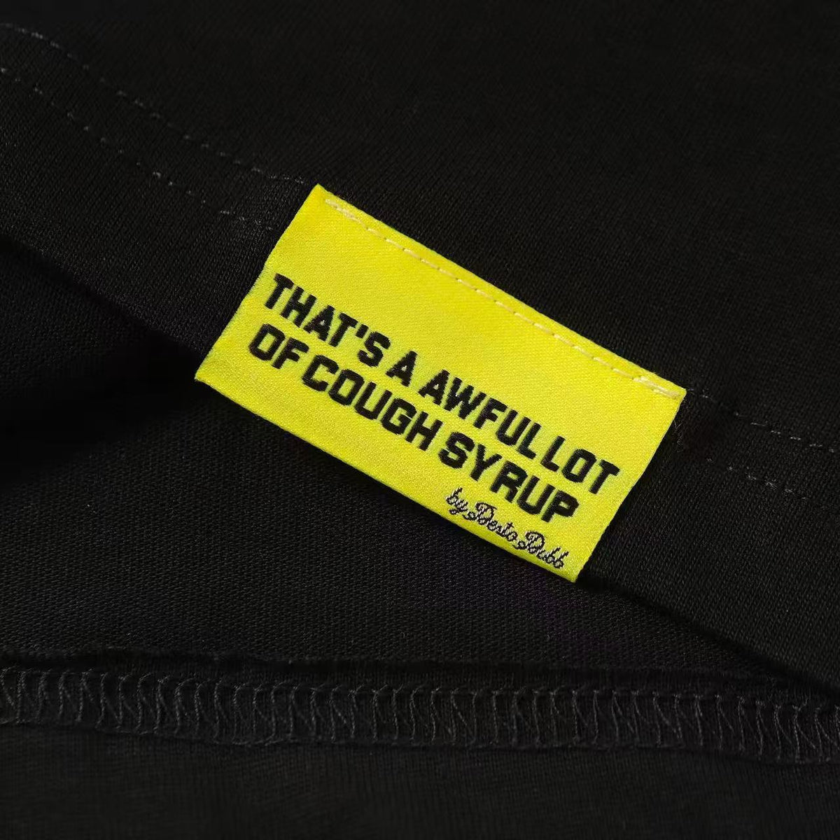 That's A Awful Lot Of Cough Syrup T-Shirt