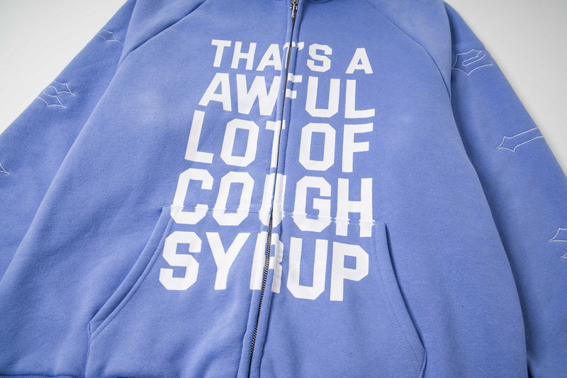 That's A Awful Lot Of Cough Syrup Classic Hoodie