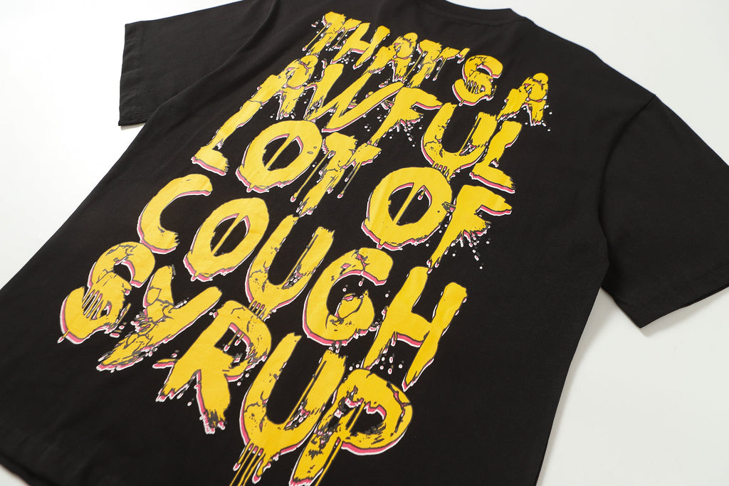 That's A Awful Lot Of Cough Syrup T-Shirt