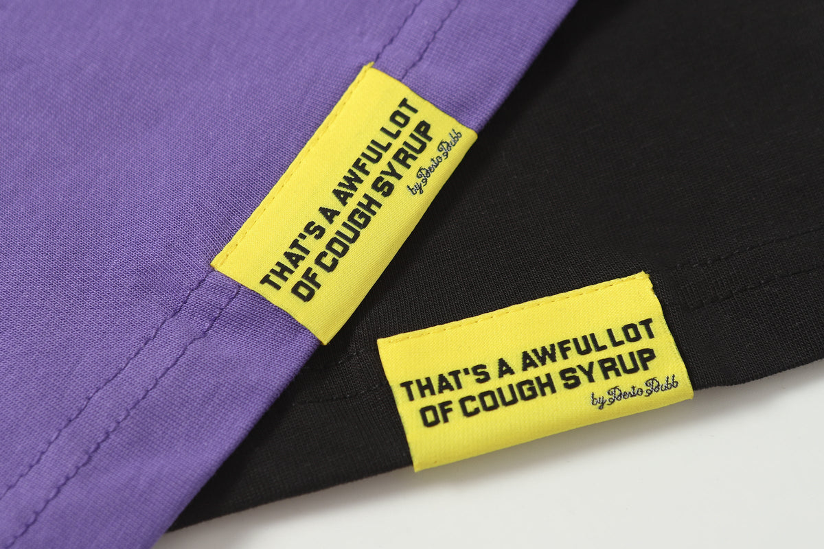 That's A Awful Lot Of Cough Syrup T-Shirt