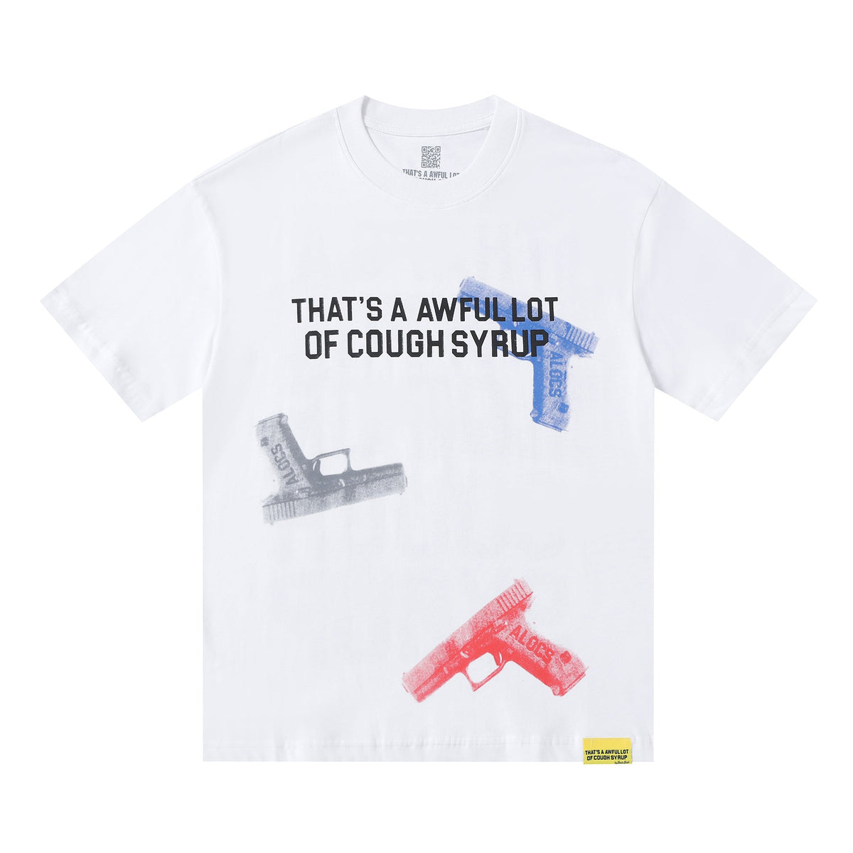 That's A Awful Lot Of Cough Syrup T-Shirt
