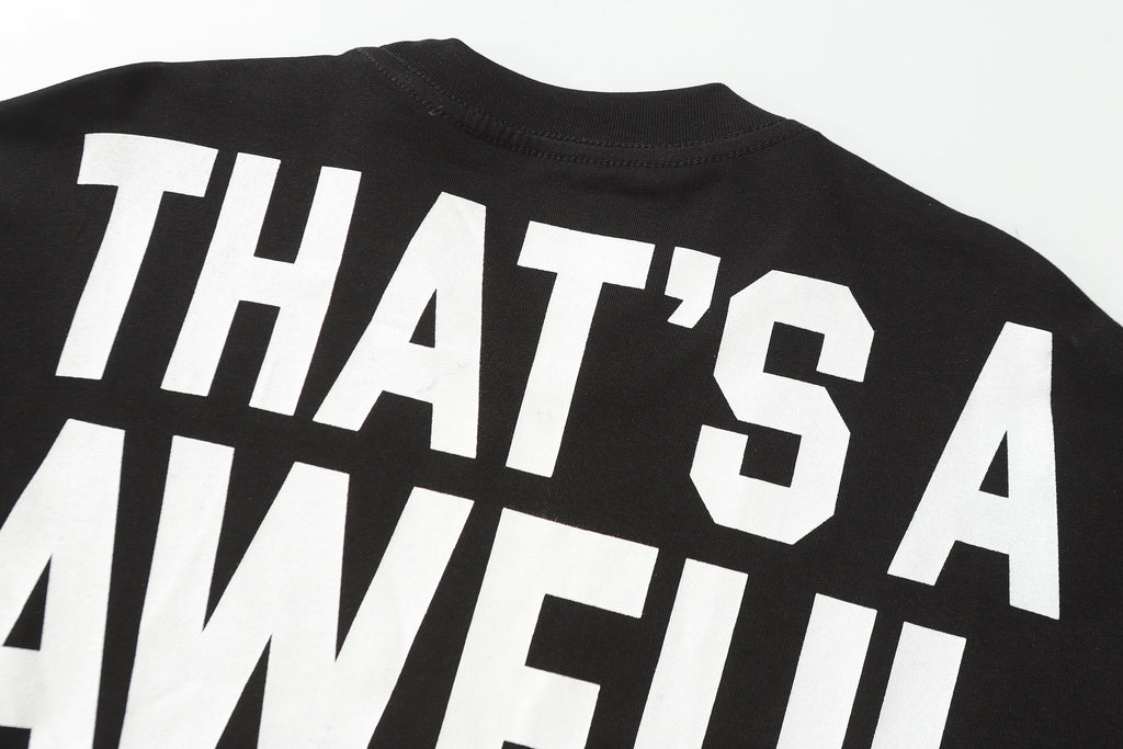 That's A Awful Lot Of Cough Syrup Classic Sweatshirt