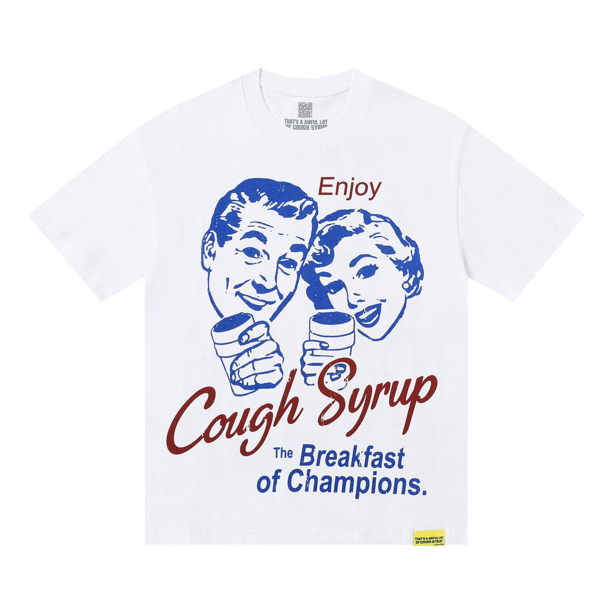 That's A Awful Lot Of Cough Syrup T-Shirt